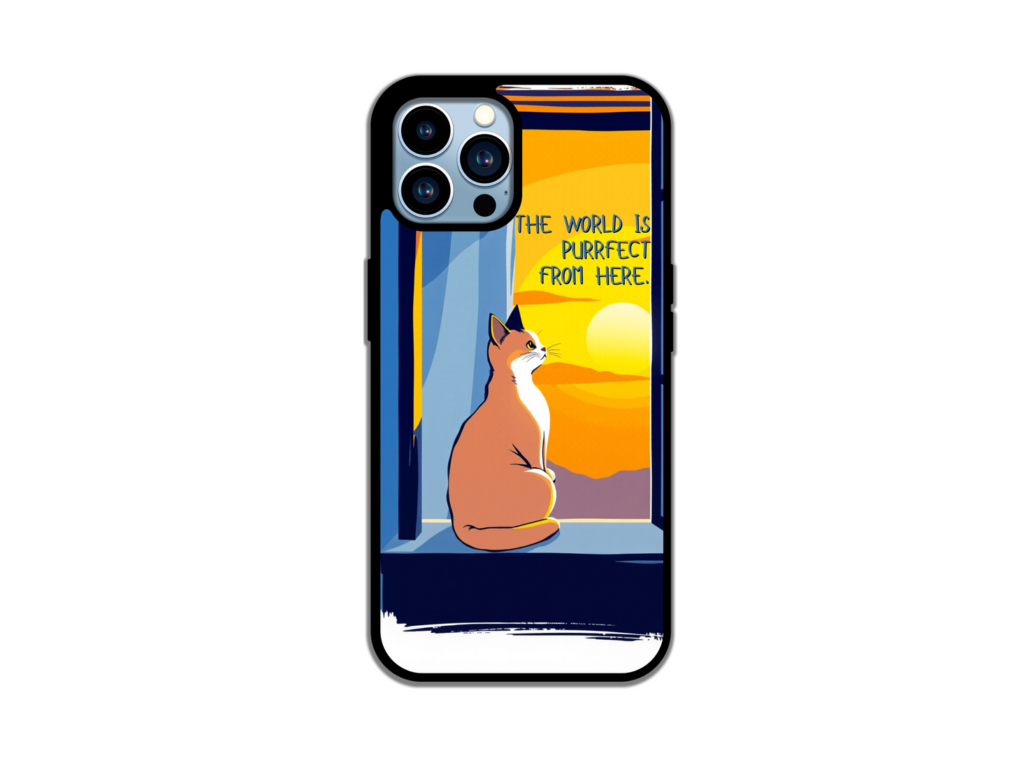The World is Purrfect from Here Phone Case